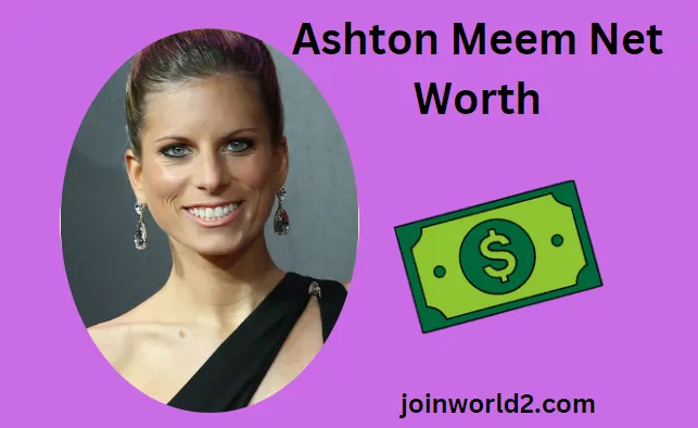 Ashton Meem's Net Worth: Surprising Facts!