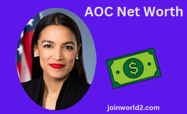 AOC Net Worth: Insider Peek at Her Wealth