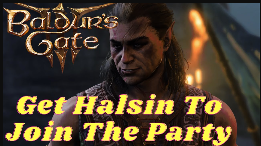 how to get halsin to join party
