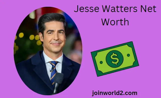 Jesse Watters Net Worth: Surprising Figures