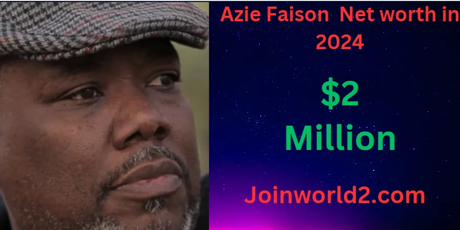Azie Faison Net Worth, Age, Height, Weight, Occupation, Career And More