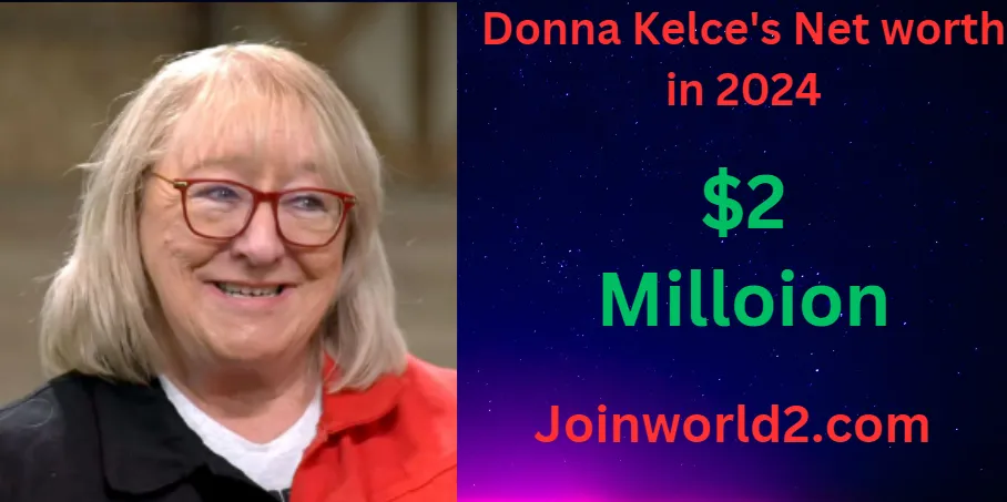 Donna Kelce Net Worth In 2024 And Biography